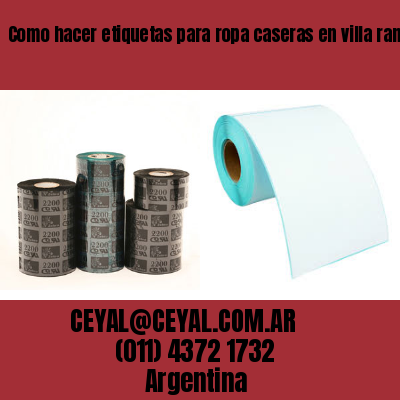 Como hacer etiquetas para ropa caseras en villa ramallo