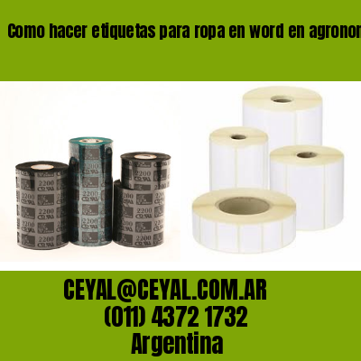 Como hacer etiquetas para ropa en word en agronomia buenos aires