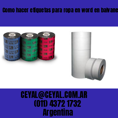 Como hacer etiquetas para ropa en word en balvanera  buenos aires