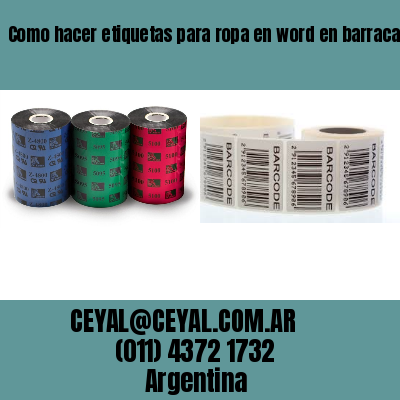 Como hacer etiquetas para ropa en word en barracas  buenos aires