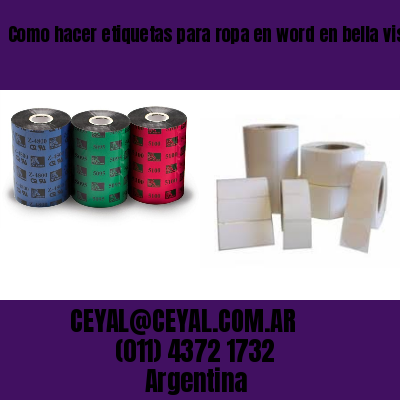 Como hacer etiquetas para ropa en word en bella vista