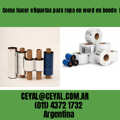 Como hacer etiquetas para ropa en word en boedo  buenos aires