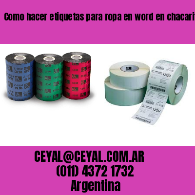 Como hacer etiquetas para ropa en word en chacaritas