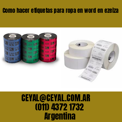 Como hacer etiquetas para ropa en word en ezeiza