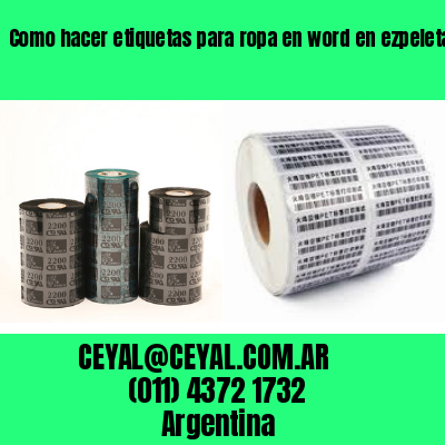 Como hacer etiquetas para ropa en word en ezpeleta