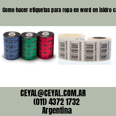 Como hacer etiquetas para ropa en word en isidro casanova