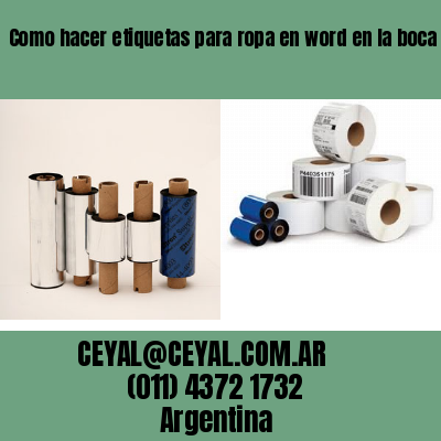 Como hacer etiquetas para ropa en word en la boca  buenos aires
