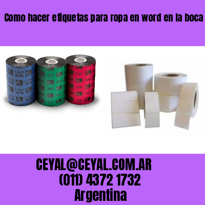 Como hacer etiquetas para ropa en word en la boca