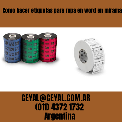 Como hacer etiquetas para ropa en word en miramar