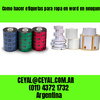 Como hacer etiquetas para ropa en word en neuquen