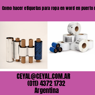 Como hacer etiquetas para ropa en word en puerto madero