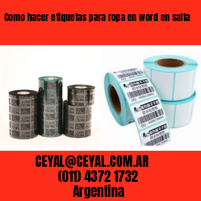 Como hacer etiquetas para ropa en word en salta