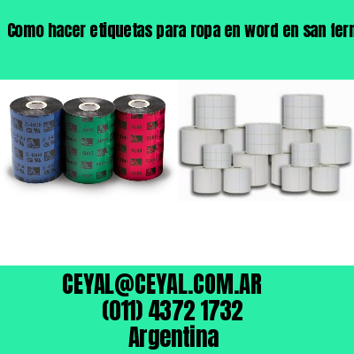 Como hacer etiquetas para ropa en word en san fernando
