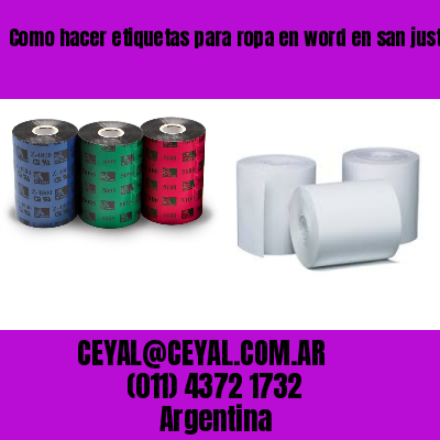 Como hacer etiquetas para ropa en word en san justo