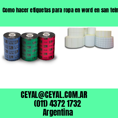 Como hacer etiquetas para ropa en word en san telmo