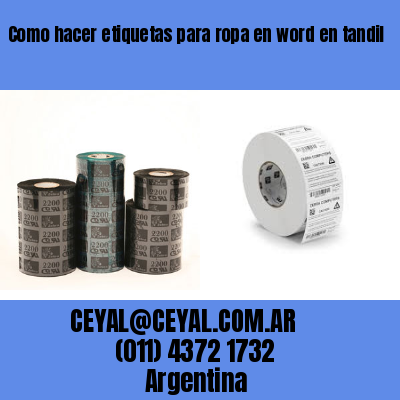Como hacer etiquetas para ropa en word en tandil