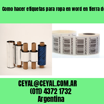 Como hacer etiquetas para ropa en word en tierra del fuego