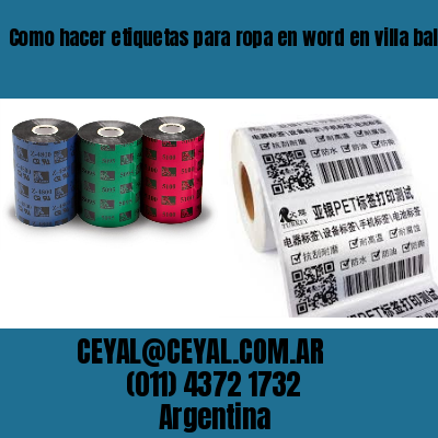 Como hacer etiquetas para ropa en word en villa ballester