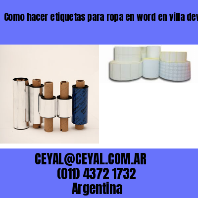 Como hacer etiquetas para ropa en word en villa devoto