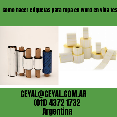 Como hacer etiquetas para ropa en word en villa tesei