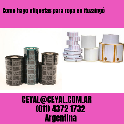 Como hago etiquetas para ropa en ituzaingó