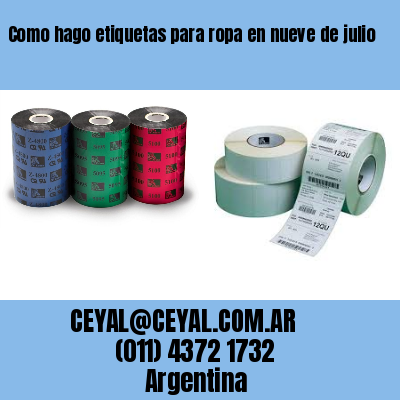 Como hago etiquetas para ropa en nueve de julio