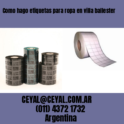 Como hago etiquetas para ropa en villa ballester