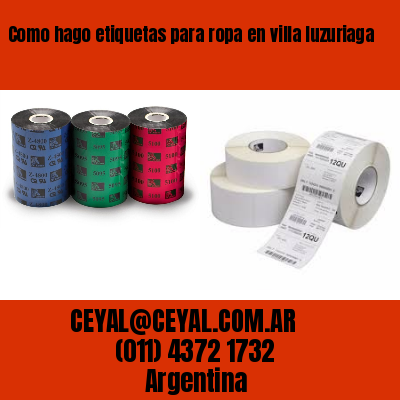 Como hago etiquetas para ropa en villa luzuriaga