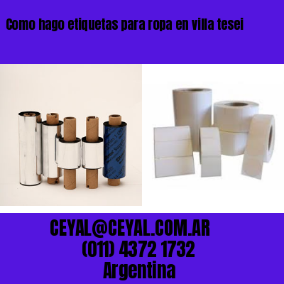 Como hago etiquetas para ropa en villa tesei