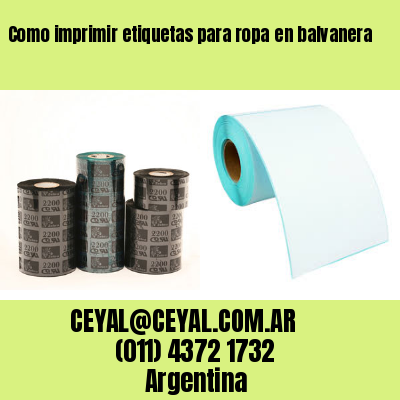 Como imprimir etiquetas para ropa	en balvanera