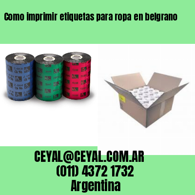 Como imprimir etiquetas para ropa	en belgrano