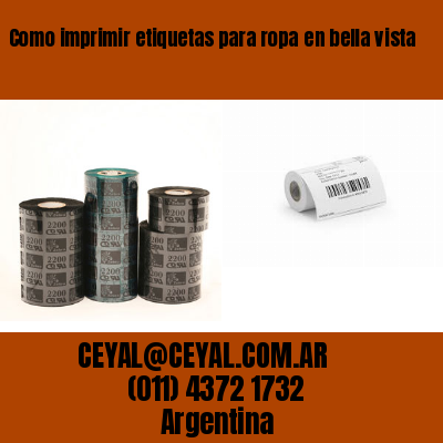 Como imprimir etiquetas para ropa	en bella vista