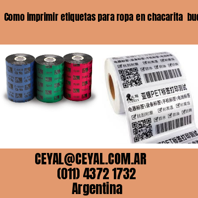 Como imprimir etiquetas para ropa	en chacarita  buenos aires