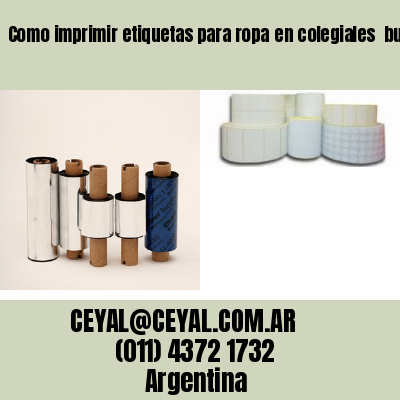 Como imprimir etiquetas para ropa	en colegiales  buenos aires