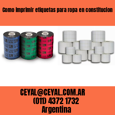 Como imprimir etiquetas para ropa	en constitucion  buenos aires