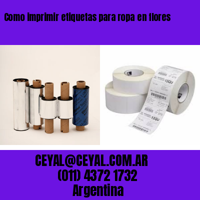 Como imprimir etiquetas para ropa	en flores