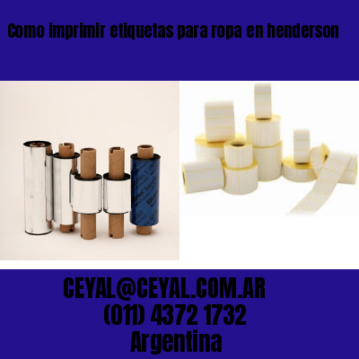 Como imprimir etiquetas para ropa	en henderson