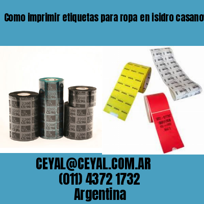 Como imprimir etiquetas para ropa	en isidro casanova