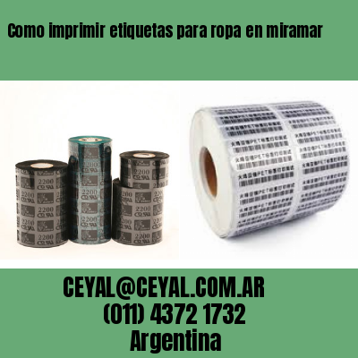 Como imprimir etiquetas para ropa	en miramar