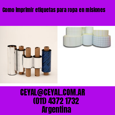 Como imprimir etiquetas para ropa	en misiones