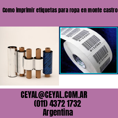 Como imprimir etiquetas para ropa	en monte castro buenos aires