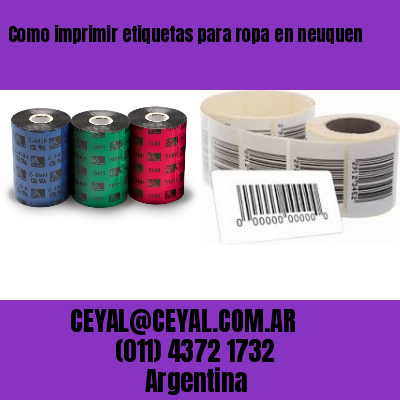 Como imprimir etiquetas para ropa	en neuquen