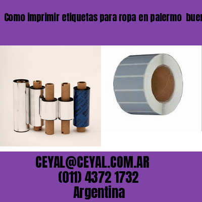 Como imprimir etiquetas para ropa	en palermo  buenos aires