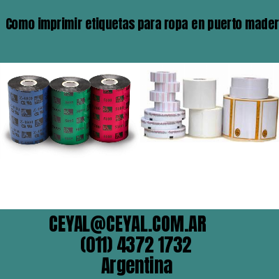 Como imprimir etiquetas para ropa	en puerto madero