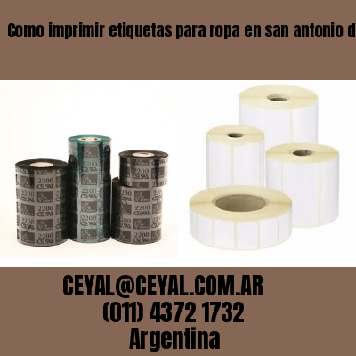 Como imprimir etiquetas para ropa	en san antonio de areco