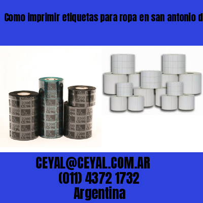 Como imprimir etiquetas para ropa	en san antonio de padua