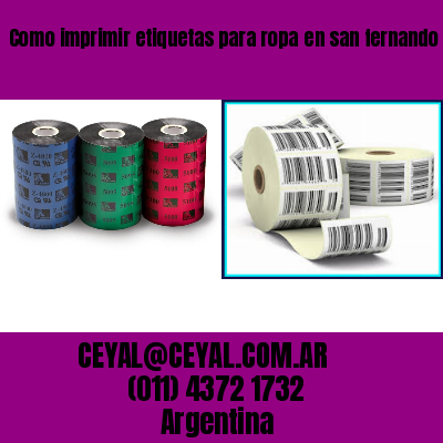 Como imprimir etiquetas para ropa	en san fernando