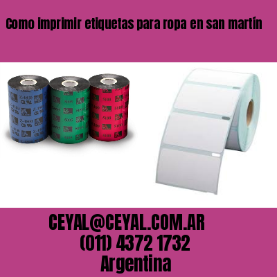 Como imprimir etiquetas para ropa	en san martín
