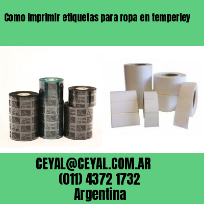 Como imprimir etiquetas para ropa	en temperley