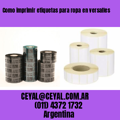 Como imprimir etiquetas para ropa	en versalles